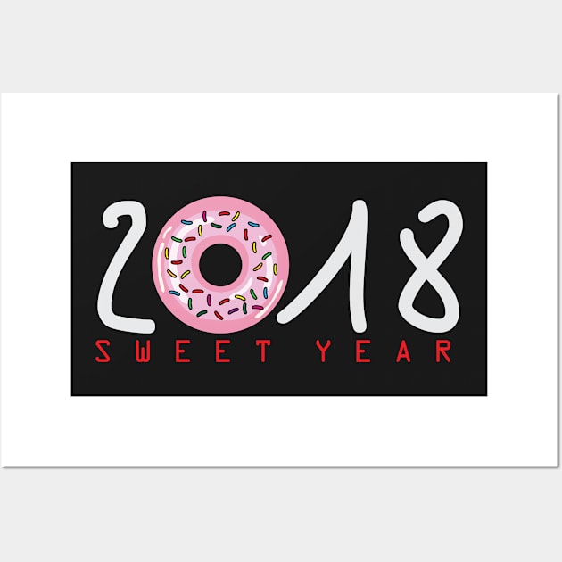 2018 is Sweet Year Wall Art by AVEandLIA